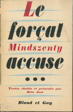 Béla Just - Le Forçat