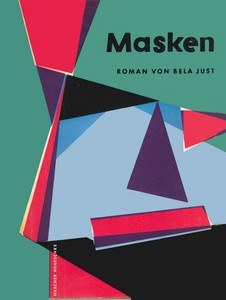 Béla Just - Masken